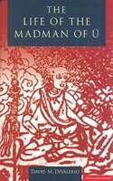 The Life of the Madman of U by