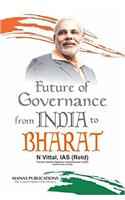 Future of Governance: From India to Bharat
