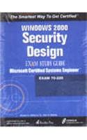 MCSE: Windows 2000 Network Security Design Study Guide (With CD) (Exam 70-220)