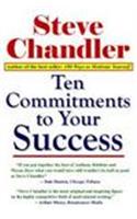 Ten Commitments To Your Success