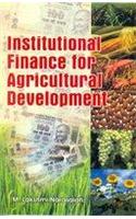 Institutional Finance For Agricultural Development