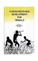 Human Resouce Development for Tribals