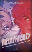Hellfriend: Un enemies to lovers casi apocaliptico