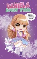 Daniela Baby Pink - Daniela y la estrella magica: Daniela y la estrella magica