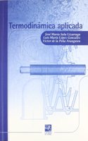 Termodinamica aplicada (Material Didactico. Ingenierias) (Spanish Edition)