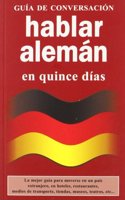 Hablar Aleman En Quince Dias - Guia de Conversacion