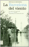 La Barcelona del Viento