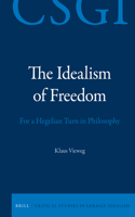 Idealism of Freedom