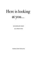 Here Is Looking at You ] NL