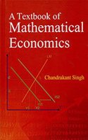 A Textbook of Mathematical Economics
