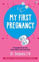 My First Pregnancy