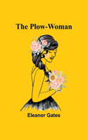 Plow-Woman
