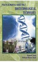Biotechnical Techniques : VOL -1