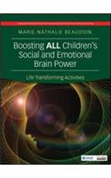 Boosting All Children's Social and Emotional Brain Power: Life Transforming Activities