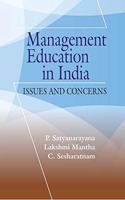 MANAGEMENT EDUCATION IN INDIA: ISSUES AND CONCERNS