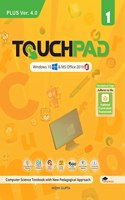 Touchpad Plus Ver. 4.0 Class 1: Windows 10 & MS Office 2019