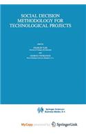 Social Decision Methodology for Technological Projects