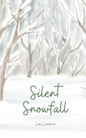 Silent Snowfall