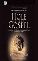 Hole in Our Gospel