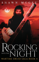 Rocking into the Night