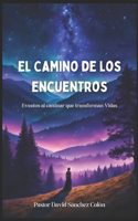 Encuentros en el camino