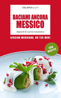 Baciami ancora Messico