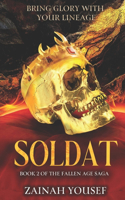 Soldat: Book 2 of The Fallen Age Saga