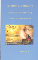 DURERILE UNUI PESCĂRUȘ POEME DE LA Marea Neagră
