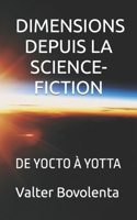 Dimensions Depuis La Science-Fiction