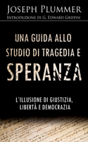 guida allo studio di Tragedia e speranza