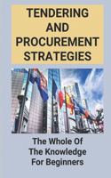 Tendering And Procurement Strategies