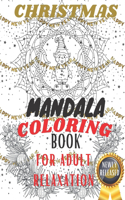 Christmas Mandala Coloring Book for Adult Relaxation