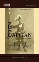 El Capitan: The 1896 Musical: Complete Book and Lyrics