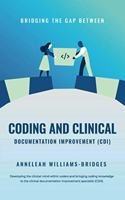 Bridging the Gap between Coding and Clinical Documentation Improvement (CDI)