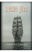 "Annotated & Unabridged" Lord Jim By Joseph Conrad