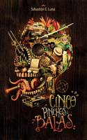 Cinco pinches balas