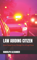 Law Abiding Citizen: Justice Being Served, Through Use of Legal Terms