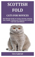 Scottish Fold Cats for Novices