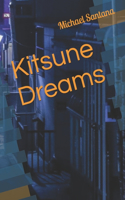 Kitsune Dreams