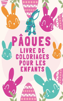 PÂQUES Livre de Coloriages Pour Les Enfants