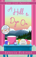 Hill to Dye On