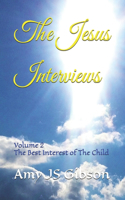 Jesus Interviews