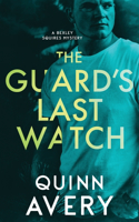 Guard's Last Watch