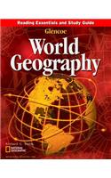 Glencoe World Geograpy, Reading Essentials and Study Guide