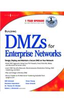 Building Dmzs for Enterprise Networks