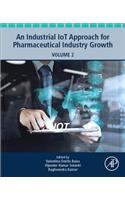Industrial Iot Approach for Pharmaceutical Industry Growth