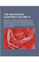 The High School Quarterly Volume 10