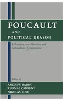 Foucault and Political Reason