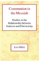 Communion in the Messiah