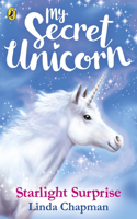 My Secret Unicorn: Starlight Surprise: (4 My Secret Unicorn)